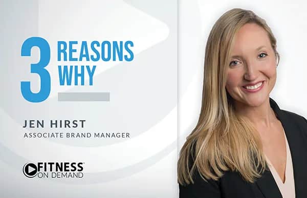 A woman with long blonde hair smiles in a professional headshot on the right. On the left, large blue text reads 3 Reasons Why. Below, text shows Jen Hirst, Associate Brand Manager and the Fitness On Demand logo.