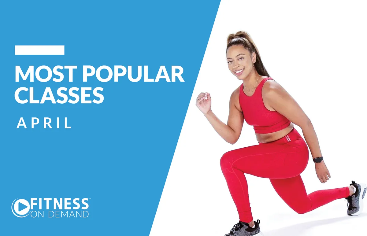 A woman in a red workout outfit performs a lunge against a white background. On the left, blue text reads Most Popular Classes April and Fitness On Demand with a play button logo.