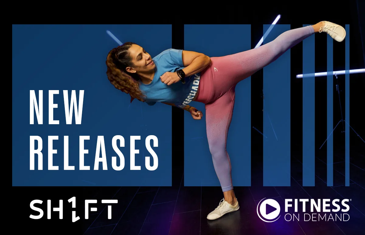 A woman in athletic wear performs a high kick. Text reads New Releases, with SH1FT and Fitness On Demand logos below, set against a blue background with light streaks.