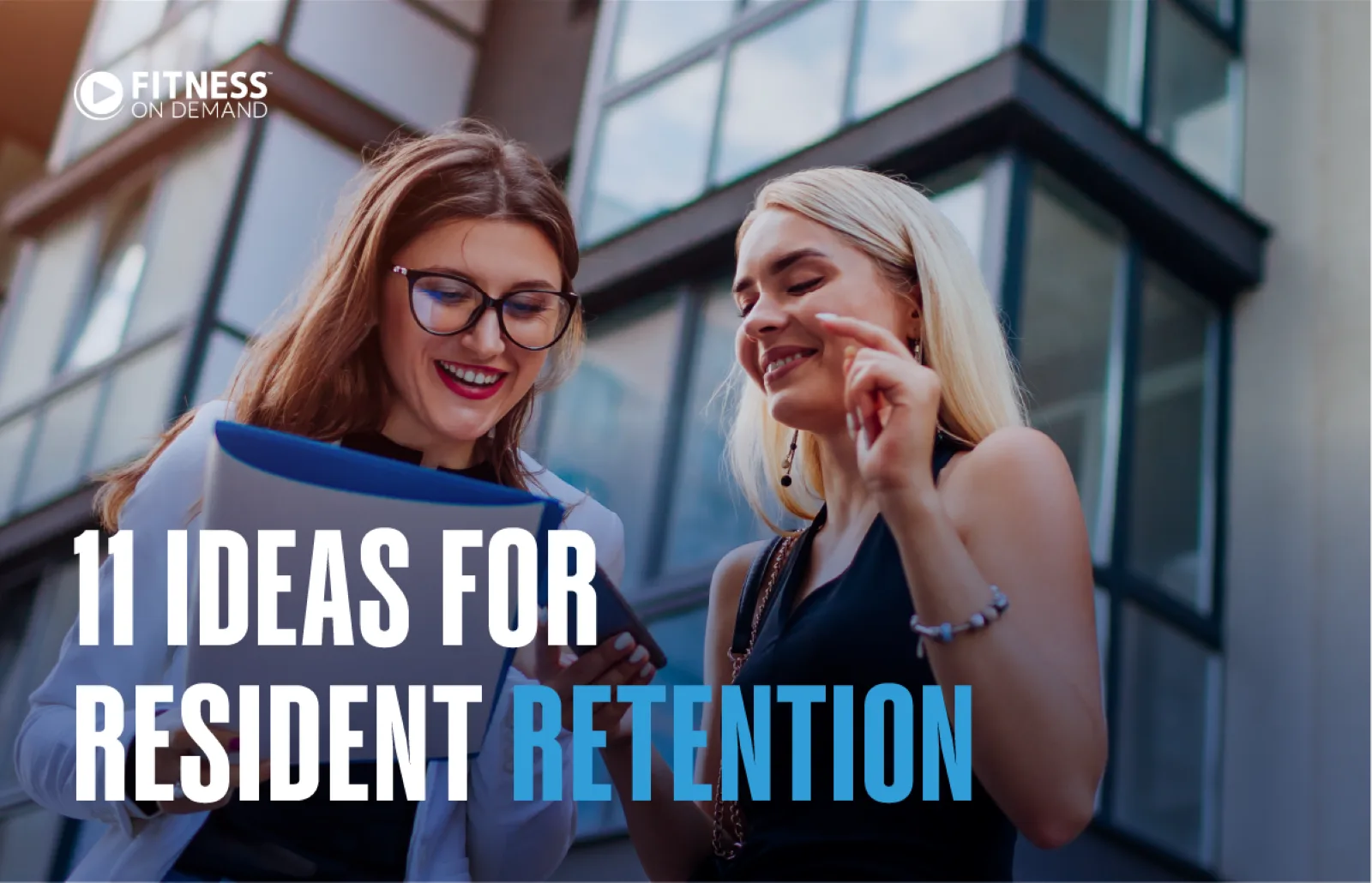 11 Ideas for Resident Retention