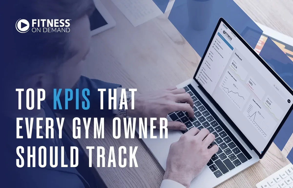 Top KPIs for Gym Owners